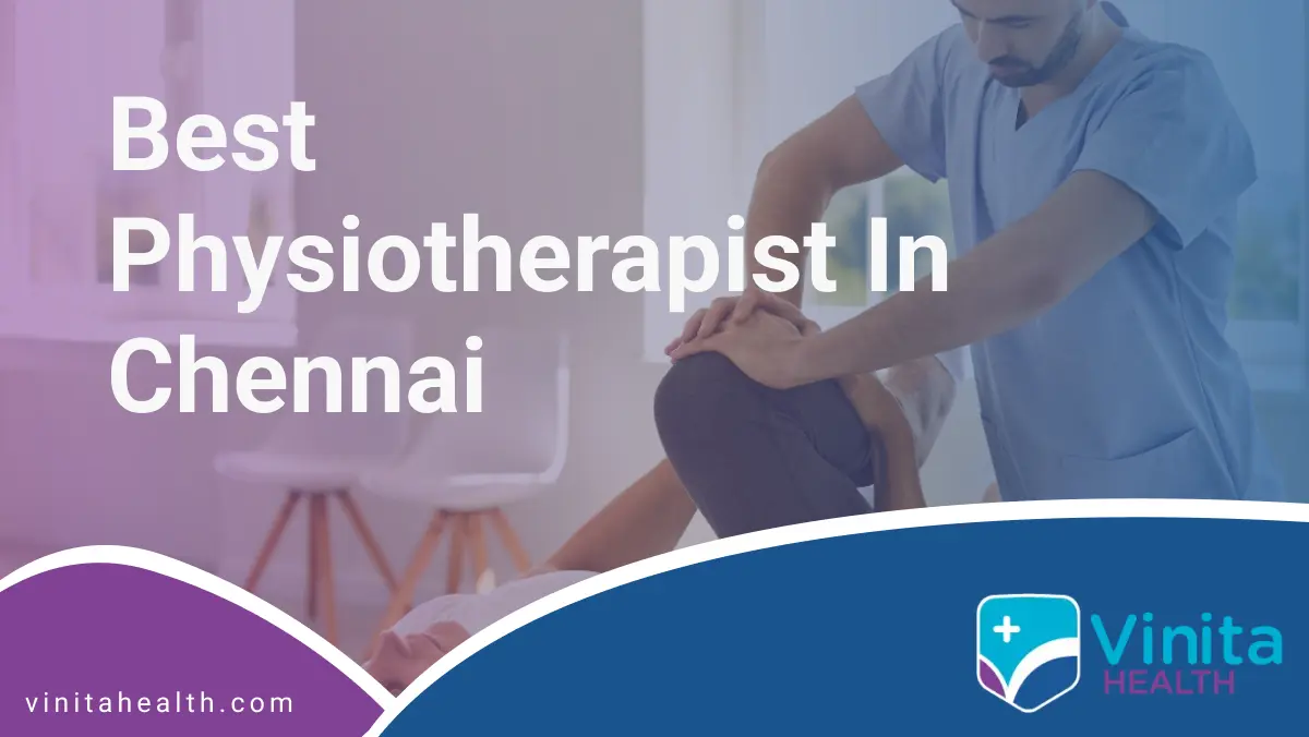 Physiotherapists in Chennai